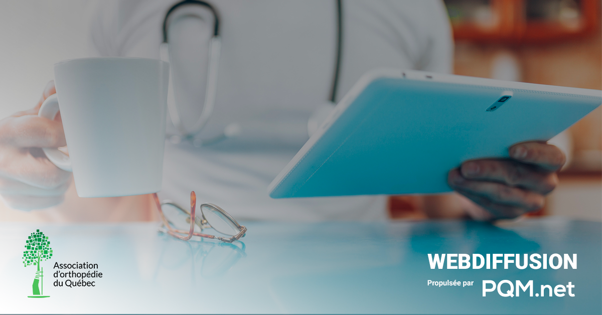Association d’orthopédie du Québec diffusion