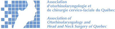 Association d'otorhinolaryngologie et de chirurgie cervico-faciale du Québec